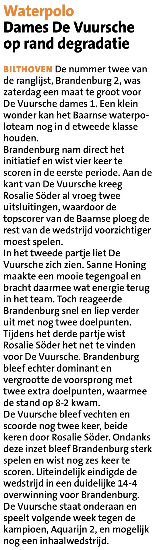 Dames De Vuursche op rand degradatie